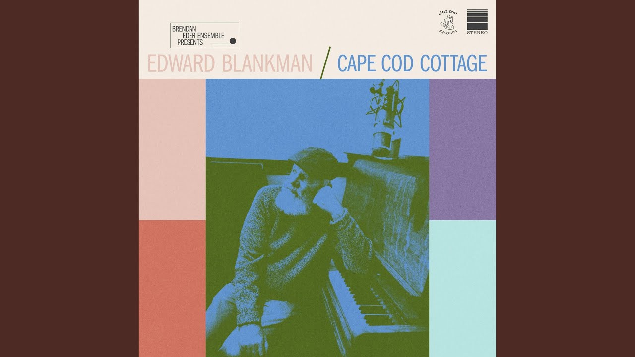 Cape Cod Cottage (feat. Edward Blankman)