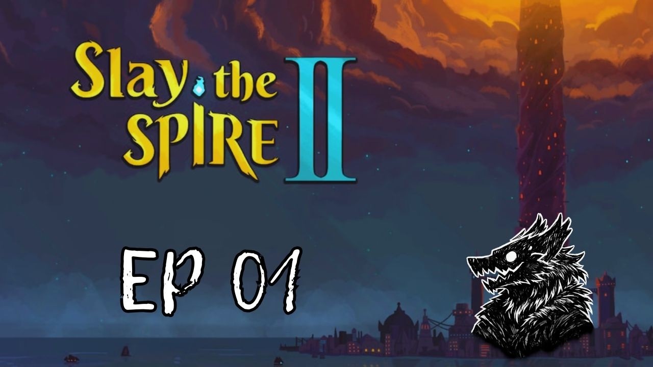 Slay The Spire II #001