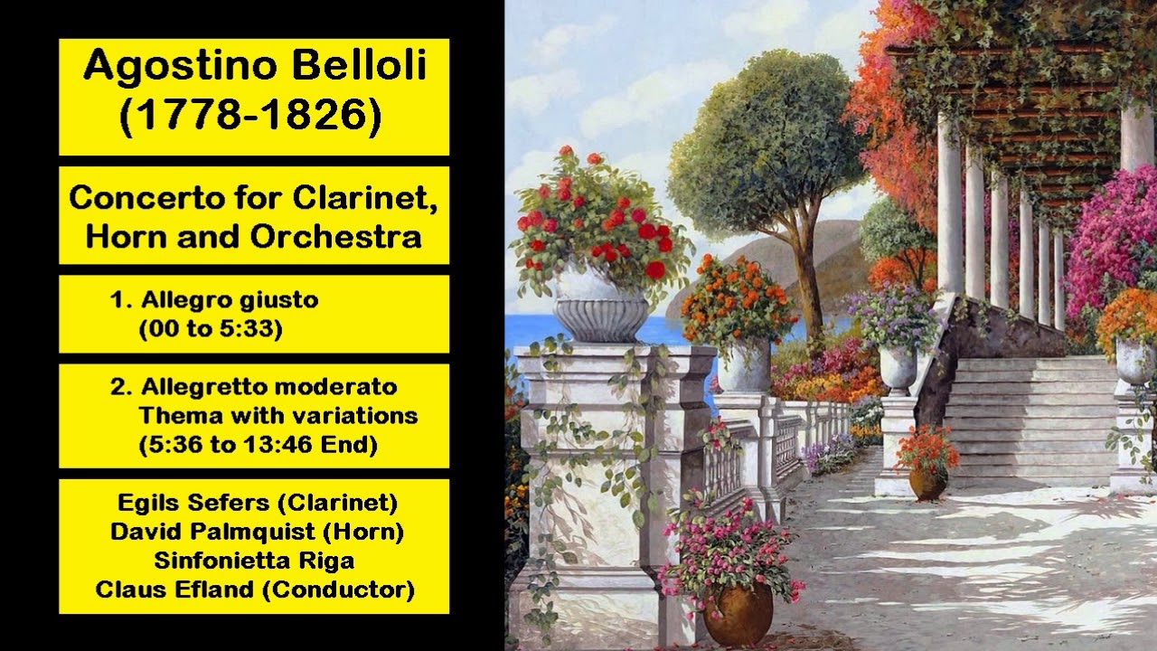 Agostino Belloli (1778-1826) - Concerto for Clarinet, Horn and Orchestra