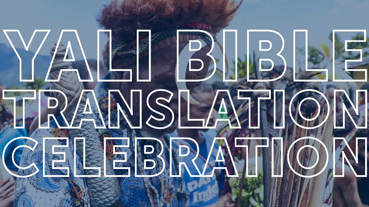Yali Bible Translation Celebration