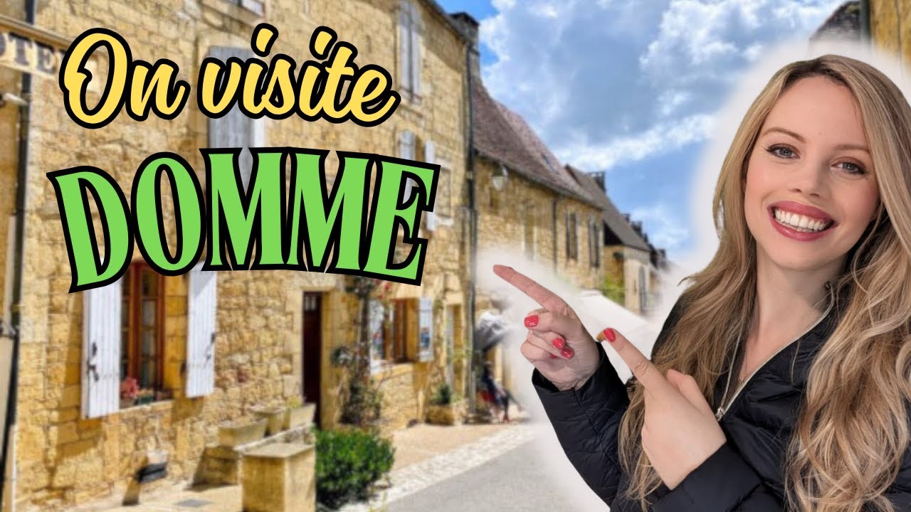 On visite Domme ensemble ! (B1)