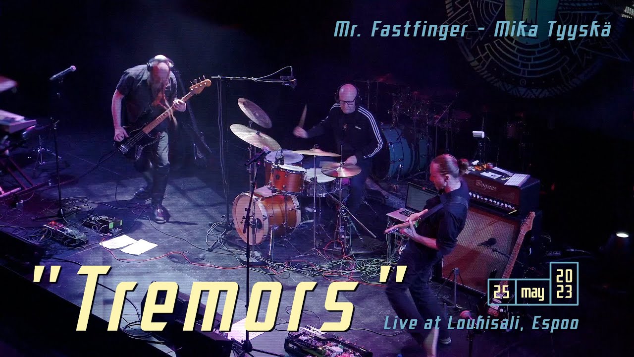 Tremors –Live – Mr. Fastfinger, Mika Tyyskä – Louhisali, Espoo 2023