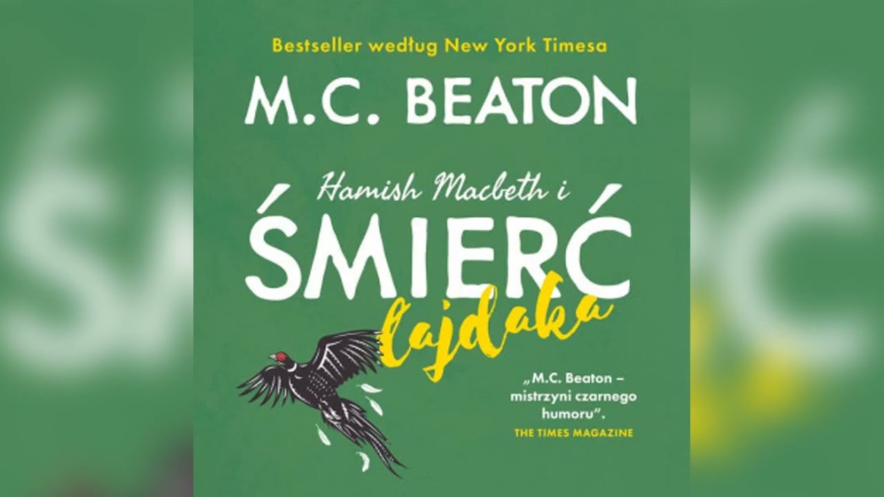 Hamish Macbeth i śmierć łajdaka przez M.C. Beaton (Hamish Macbeth #2) | Pełny Audiobooki