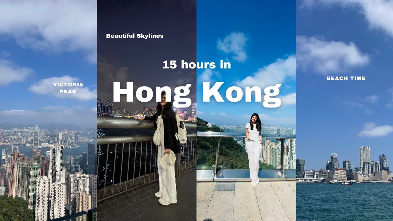 Exploring Hong Kong on a 15-Hour Layover | Full Experience & Tips