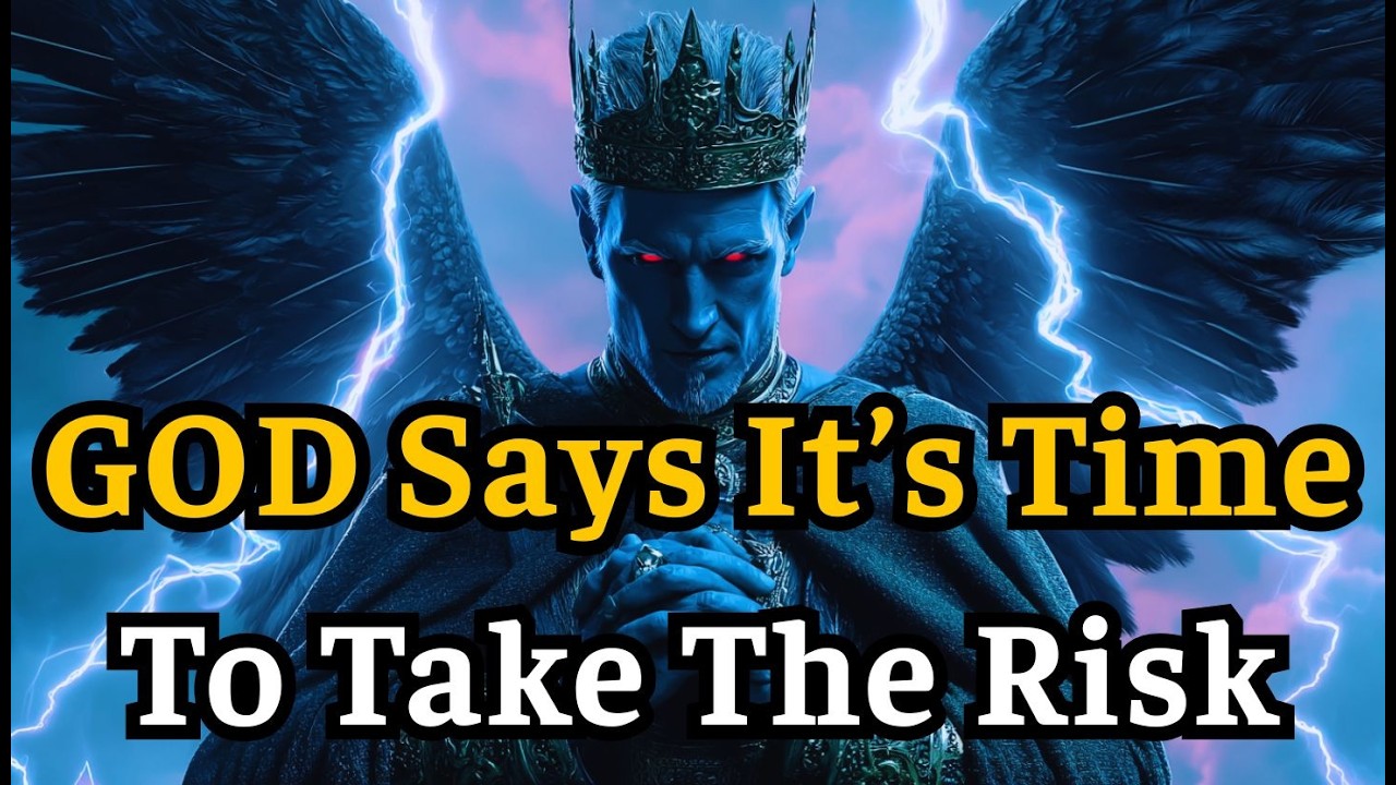 Chosen One, God Says Take This Risk — It’s Part Of My Plan