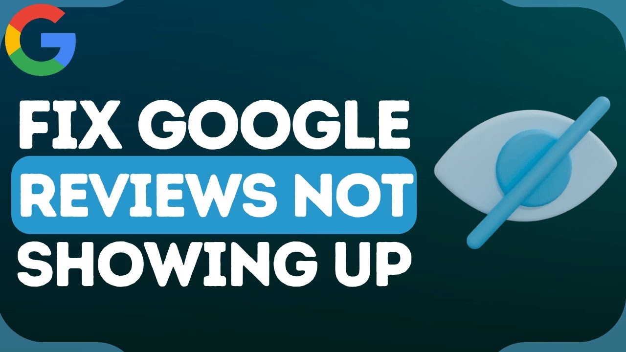 How To Fix Google Reviews Not Showing Up Publicly | Why Are My Google Reviews Not Showing?