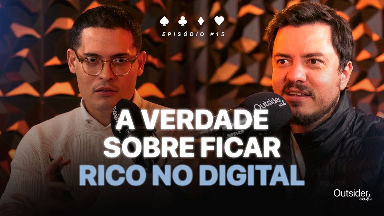 COMO TER SUCESSO E ENRIQUECER NO MERCADO DIGITAL | RODRIGO VINHAS - OUTSIDER CAST #15