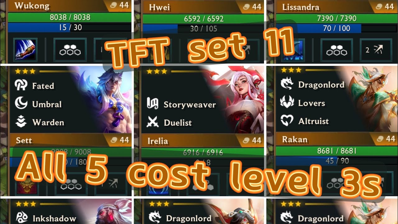 TFT set 11 all 5 cost level 3 champions