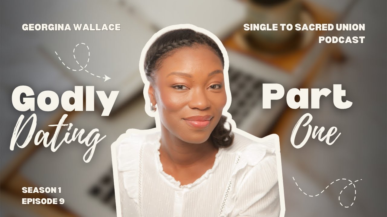 Purposeful Dating: How to Date with Intention and Faith (Part 1)