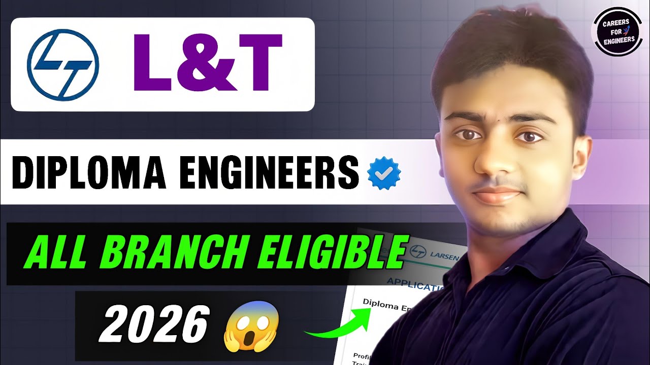 L&T Construction Off Campus 2026। Diploma Engineers। All Branch। L&T Diploma Trainee 2026। L&T DET 