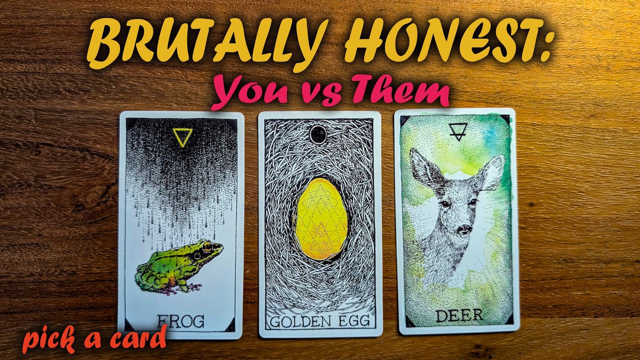 BRUTALLY HONEST: You vs Them (No Sugarcoating) 🔥✨ | Pick a Card Tarot Reading