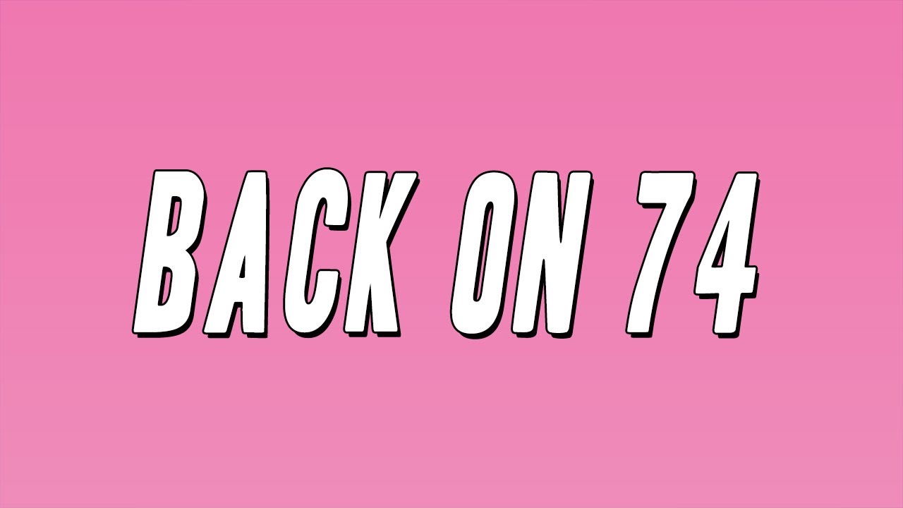 Jungle - Back On 74 (Lyrics)