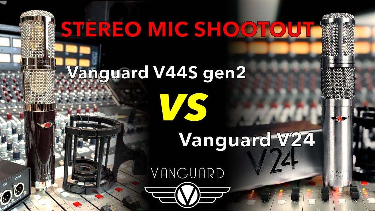 STEREO MIC SHOOTOUT - Vanguard V24 vs V44S gen2