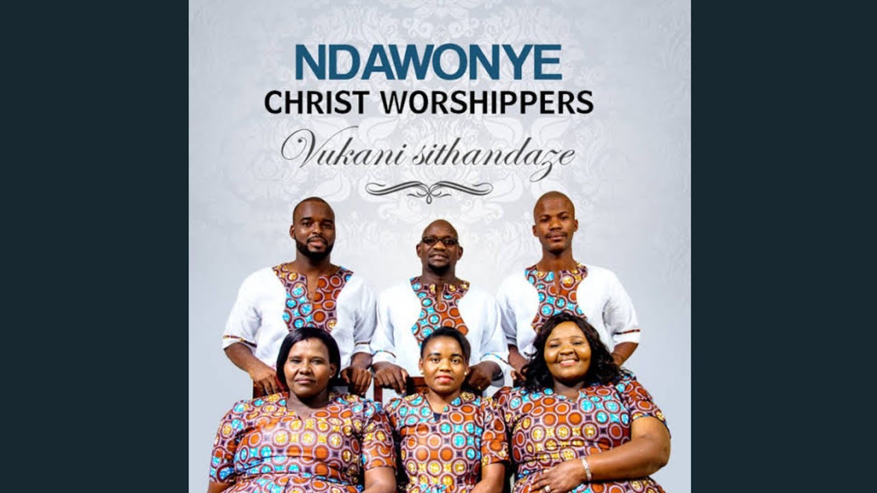 Ewe lowo - Ndawonye Christ Worshippers
