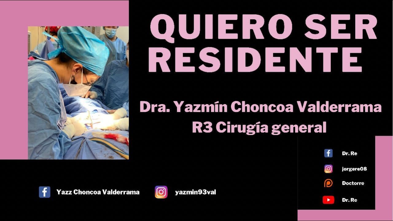 QUIERO SER RESIDENTE: CIRUGÍA GENERAL