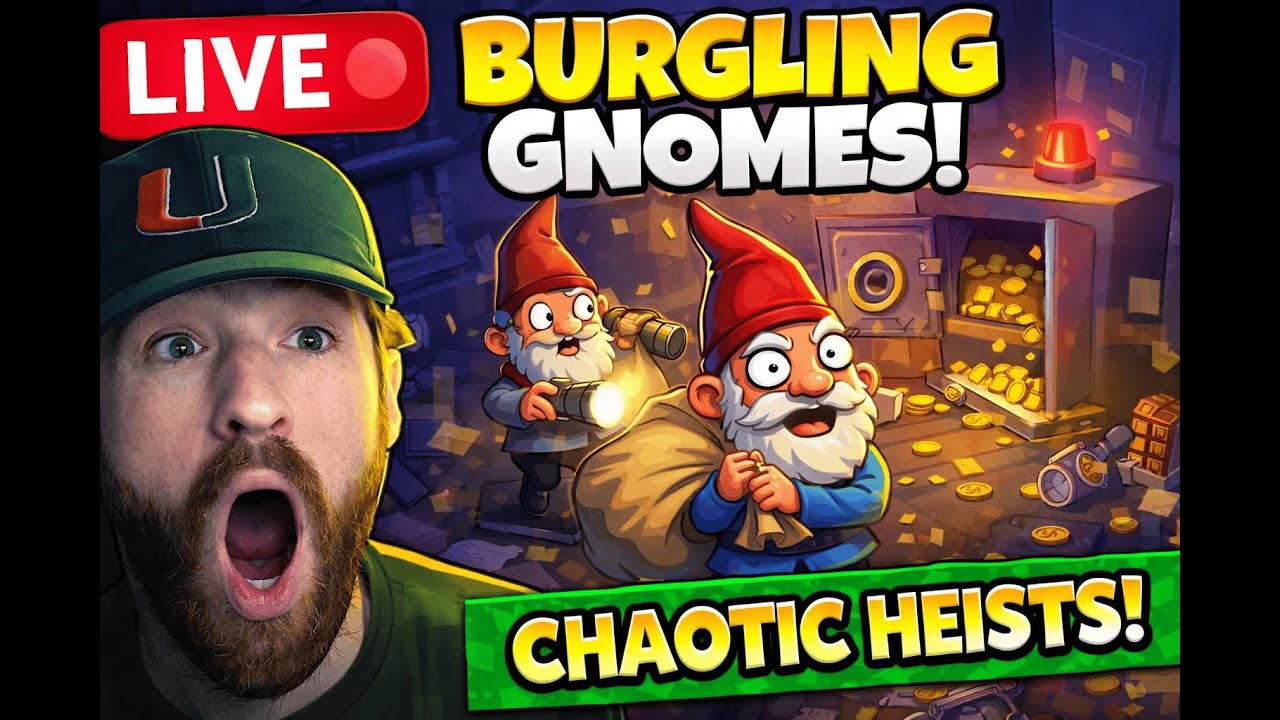 🔴 LIVE Burgling Gnomes! Chaotic Heists, Funny Moments & Stealth Fails (Portrait)