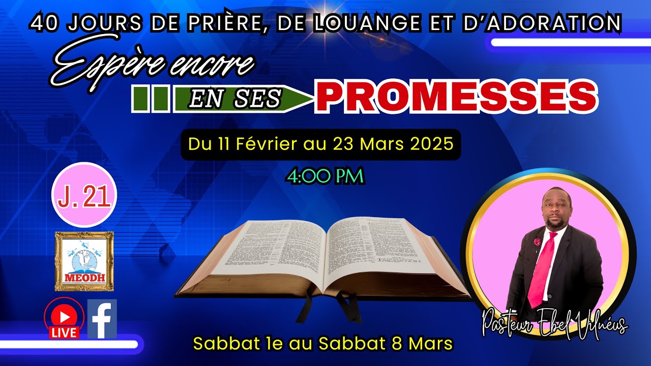 40 Jours de Prière, de Louange et d'Adoration (Past. Ebel Vilnéus: 03/03/25)