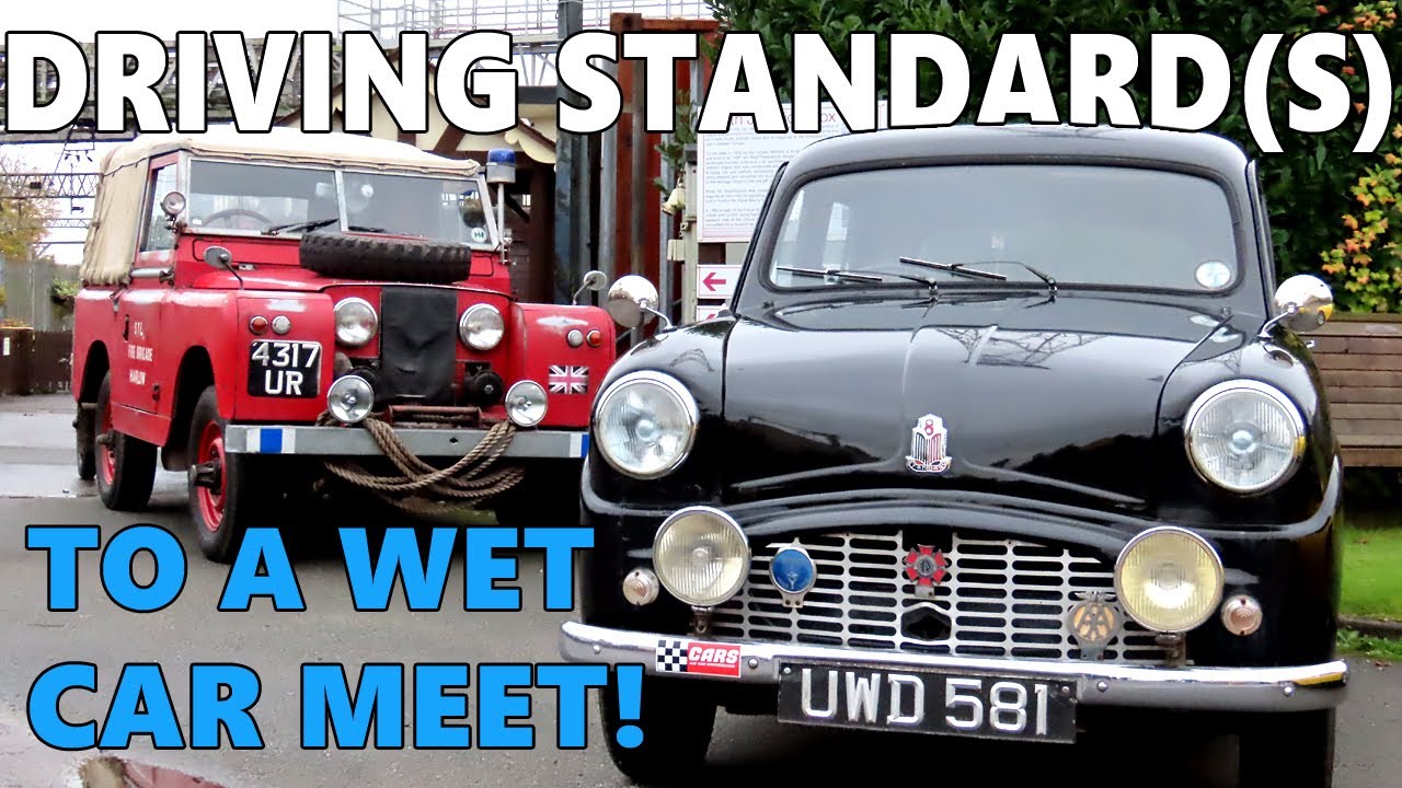 How to take a 1956 Standard 8 to a damp classic car meet!