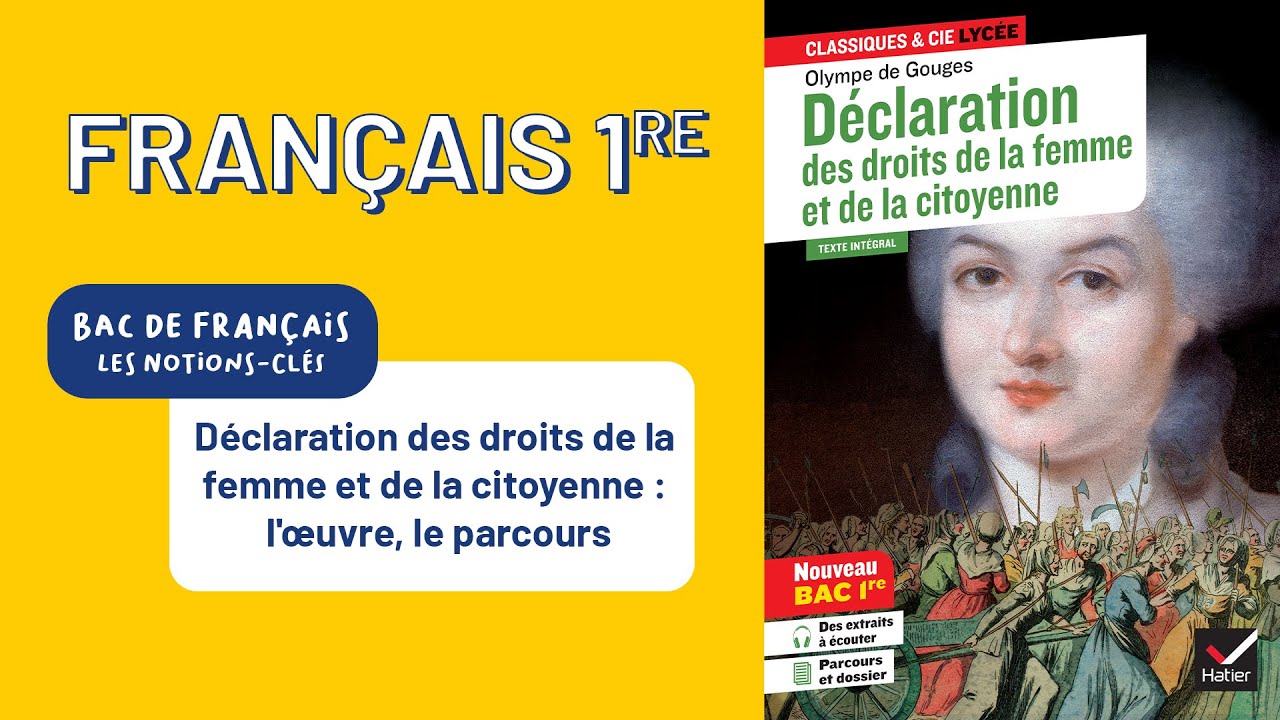 Bac de français 1re - Gouges (de), Déclaration… » : l'œuvre & le parcours en carte mentale animée