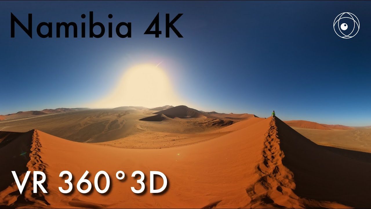 Namibia: Namib Desert & Etosha - 4K VR 3D 360° Video
