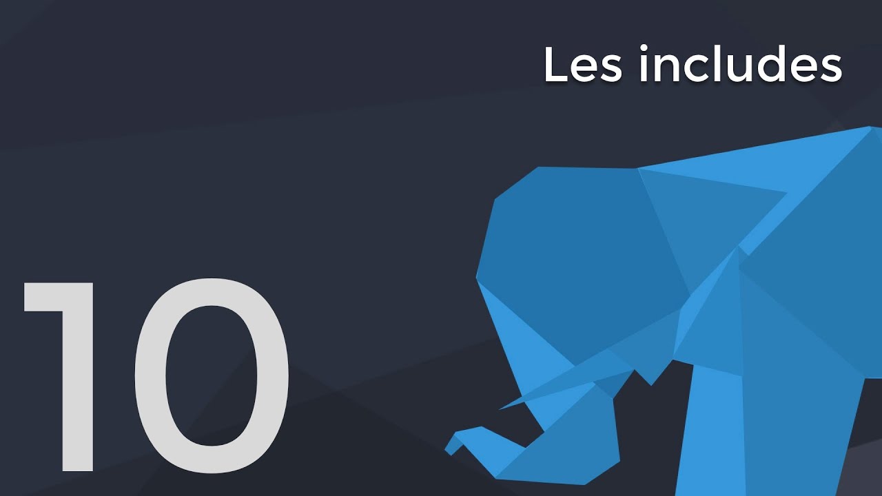 #10 - Fonction Include en PHP pour les nuls