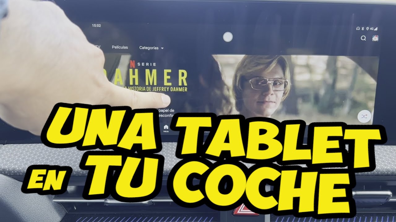 ¡¡¡ UNA TABLET en la PANTALLA de TU COCHE !!!