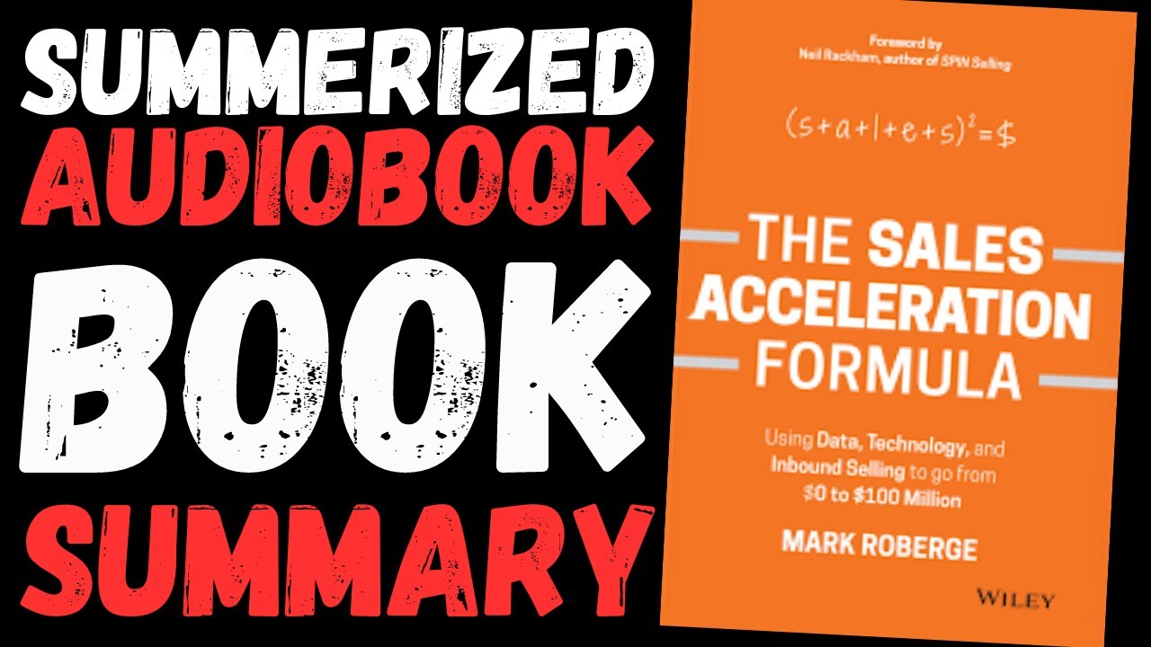 The Sales Acceleration Formula Book Summary - Audiobook by Mark Roberge | Mastering Data-Driven 🚀📚