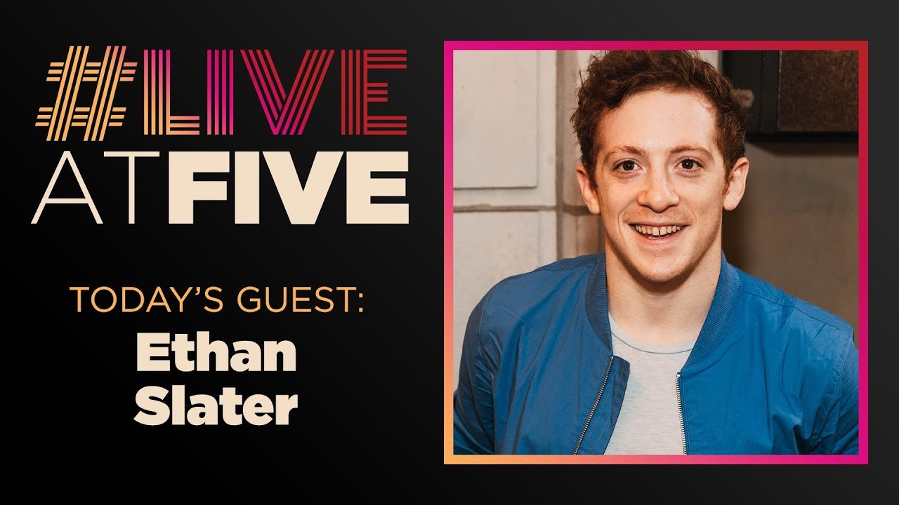 Broadway.com #LiveatFive with Ethan Slater