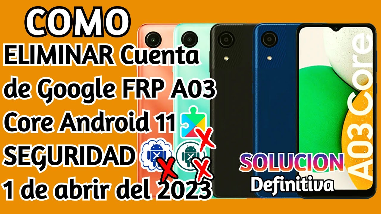 ✅ELIMINAR Cuenta de Google FRP A03 Core Android 11 SEGURIDAD 1 de Abrir del 2024 Paso A Paso.