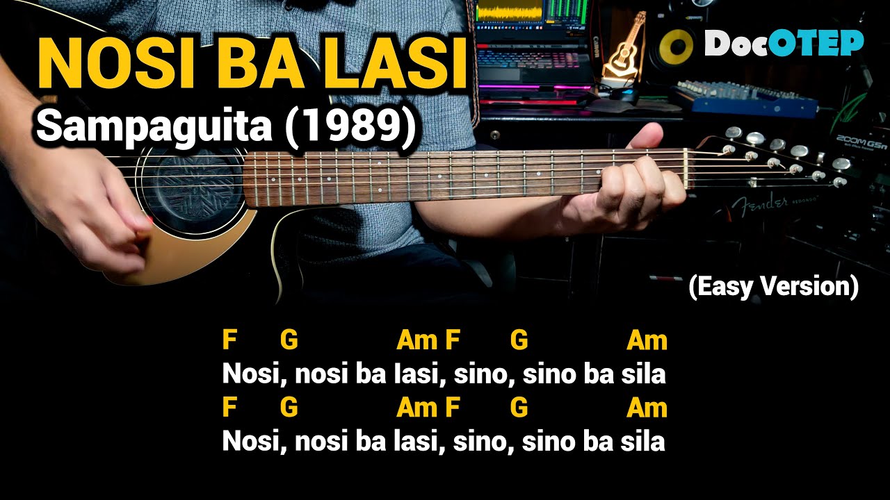 Nosi Ba Lasi - Sampaguita (Easy Guitar Chords Tutorial with Lyrics)