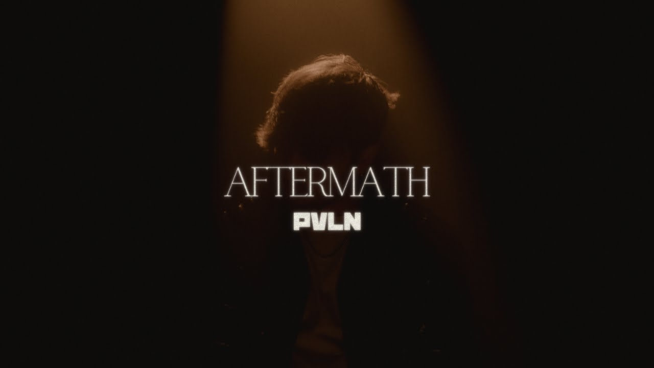PVLN - Aftermath (Official Music Video)