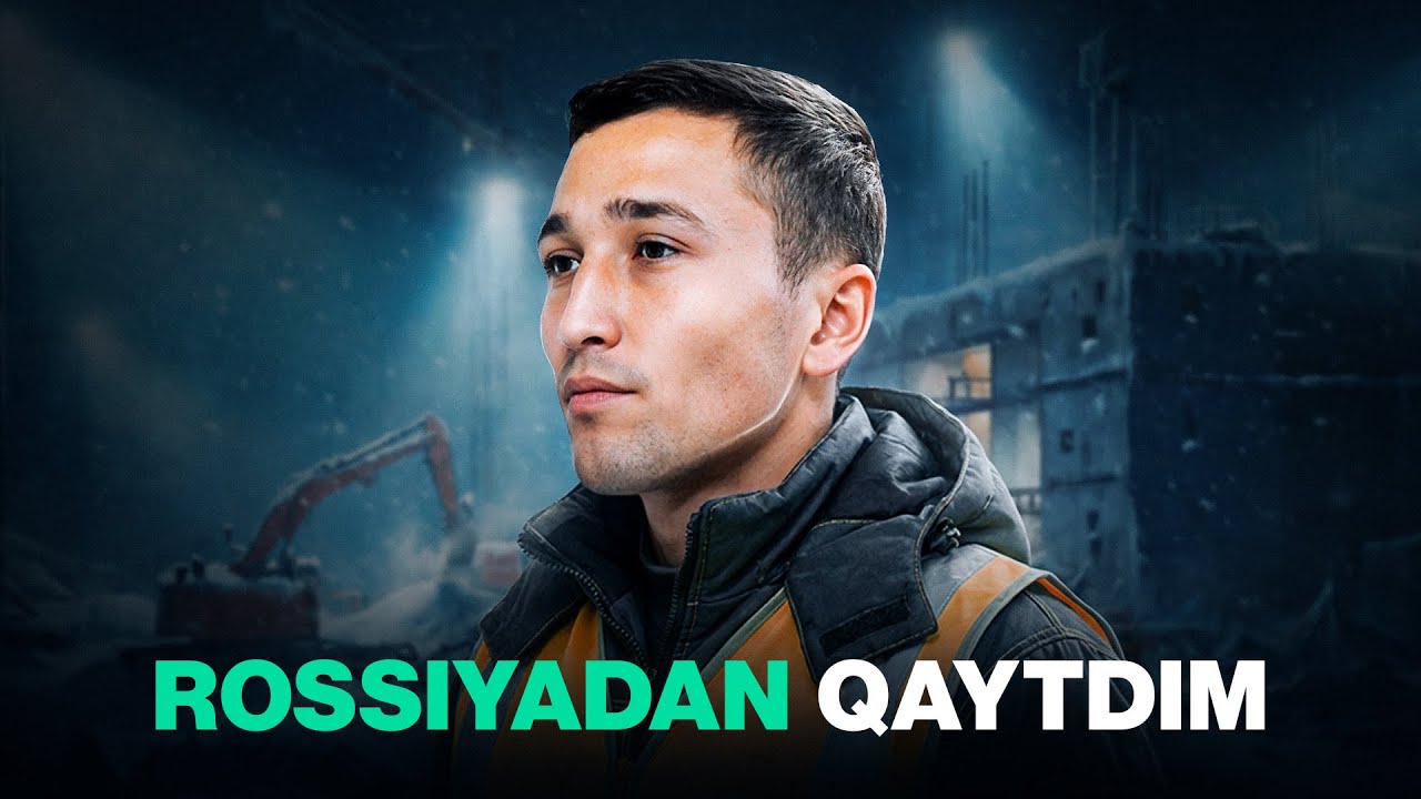 Mehnat og‘irligidan Rossiyadan qaytib keldim