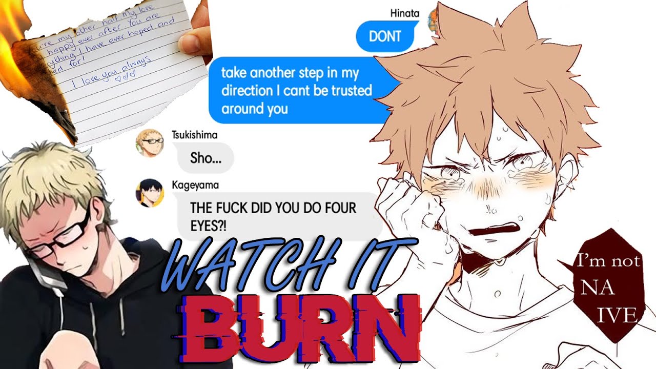 WATCH IT BURN || Haikyuu Chat 3 || Rarepair series