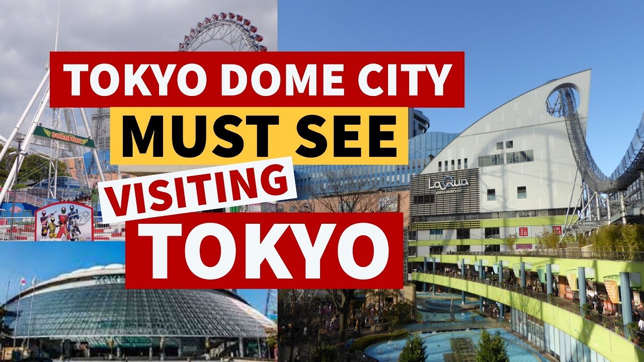 TOKYO DOME CITY - A must see when visiting Tokyo { La Qua, restaurants and The HUB}