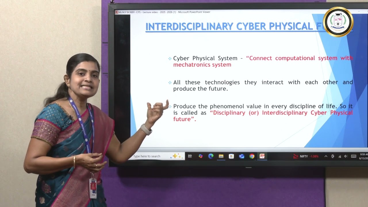 Introduction to Interdisciplinary Cyber Physical Future - Ms M P Bobby