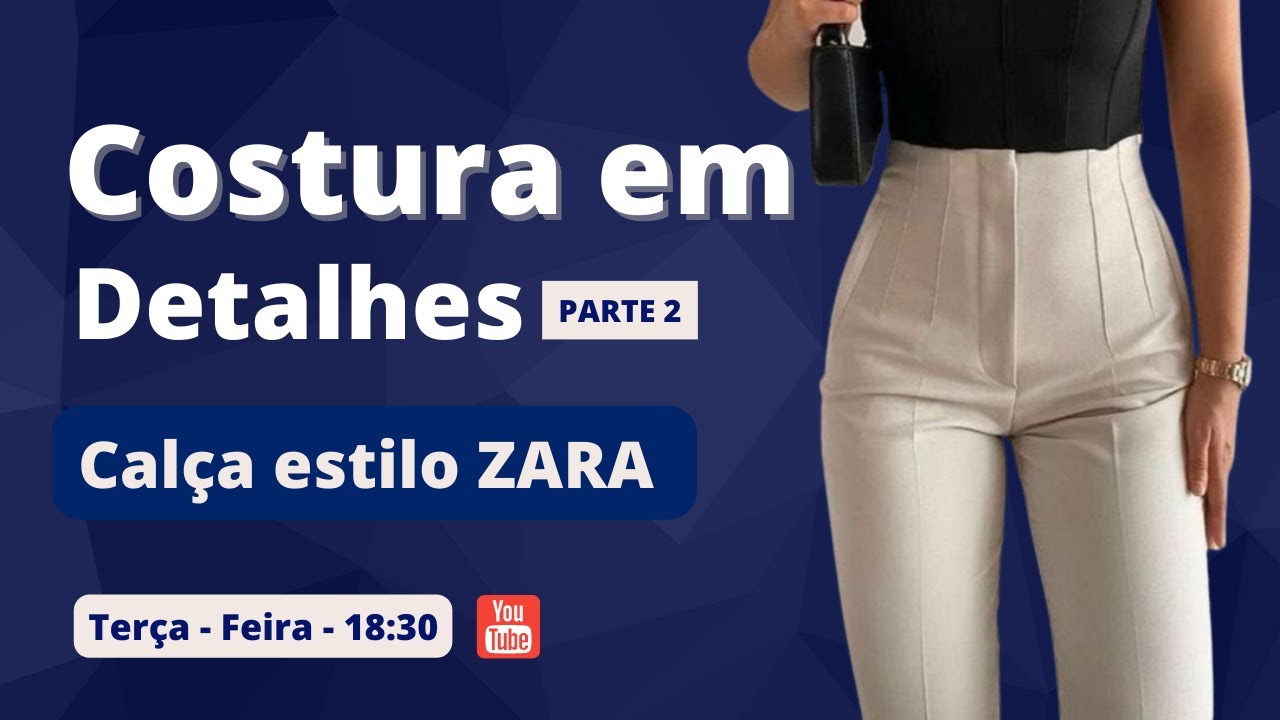 Costura da Calça de Alfaiataria -parte 2