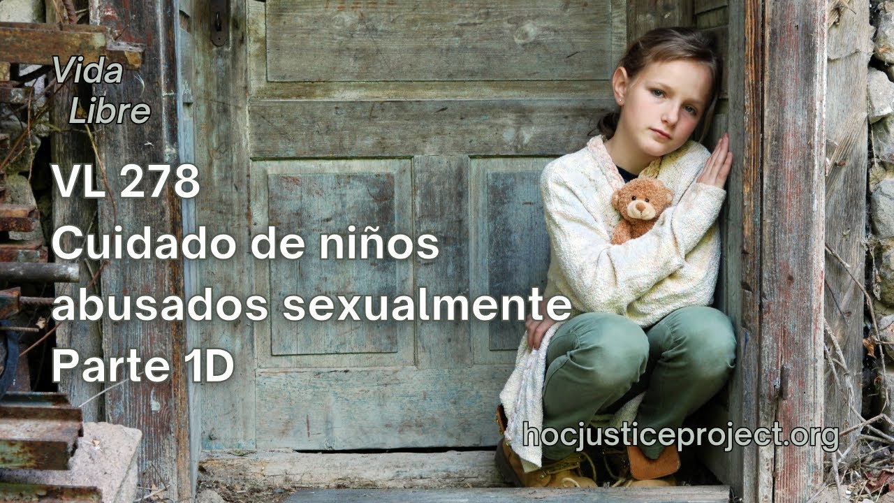 Cuidado de niños abusados sexualmente Parte 1D