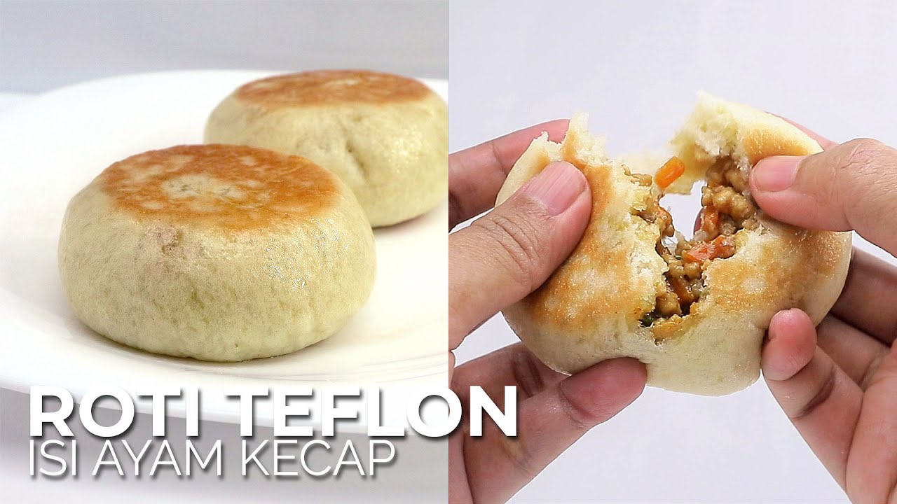ROTI TEFLON ISI AYAM KECAP // PAN FRIED BUNS WITH SOY CHICKEN FILLING