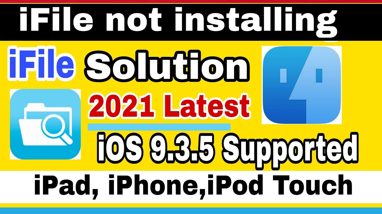 iFile not installing Solution iFile iOS 9.3.5 iPad 2 install iFile alternative file Manager ifile