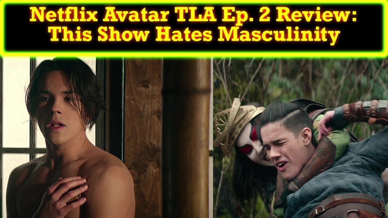 Netflix Avatar The Last Airbender Episode 2 Review: A Show That Hates Itself And Men