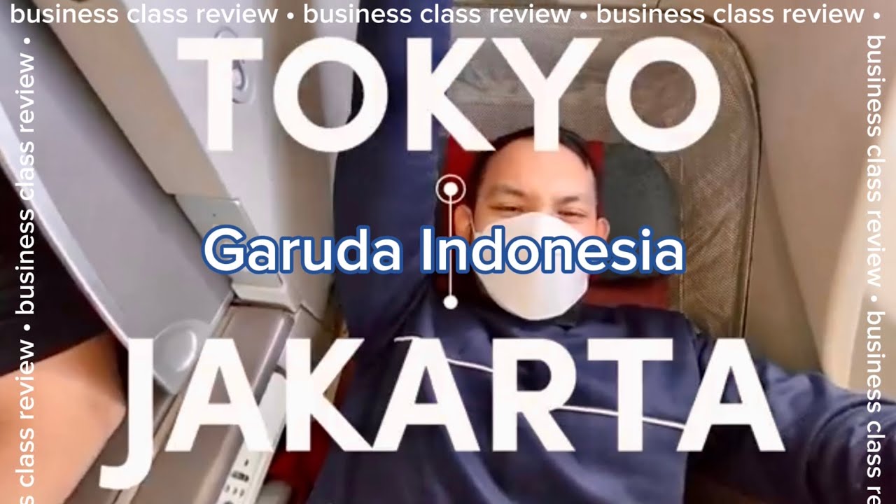 Garuda Indonesia Tokyo - Jakarta Business Class A330-300 BARET-BARET GINI?