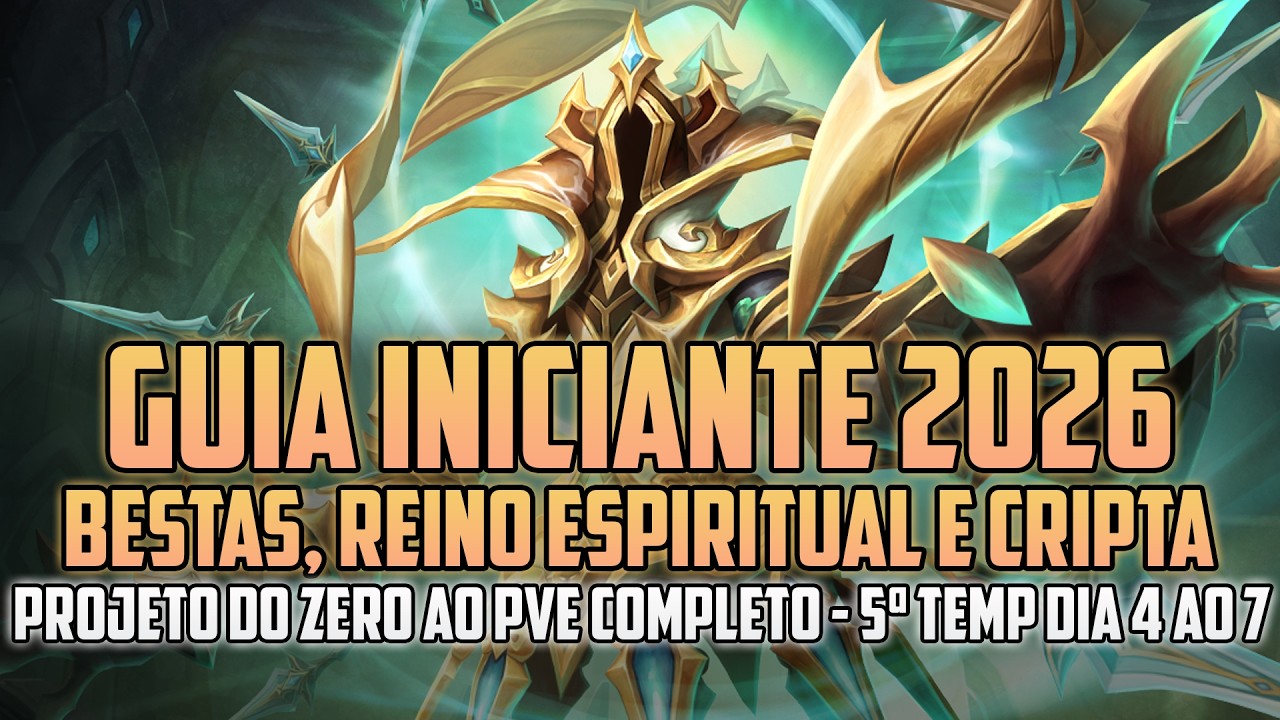 TENHA O MELHOR INÍCIO DE CONTA E FAÇA BESTAS, REINO ESPIRITUAL E CRIPTA DA JUSTICEIRA EM ATÉ 7 DIAS!