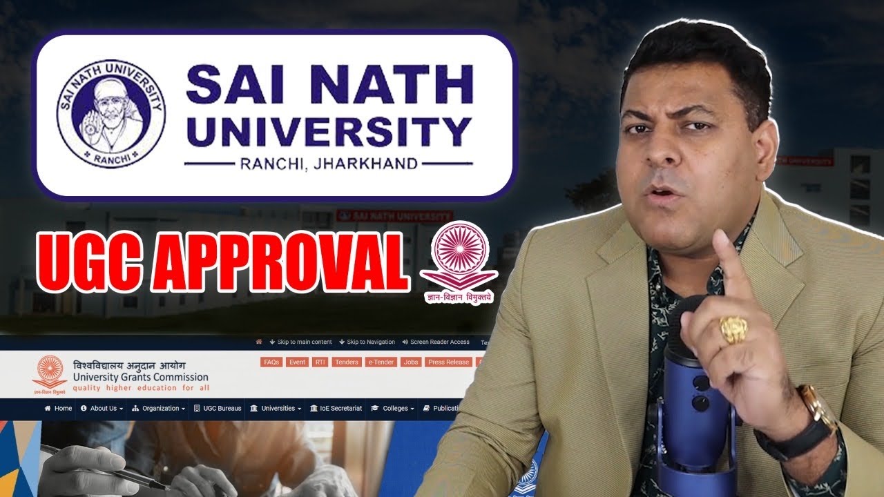Sai Nath University MP को UGC पर कैसे check करें? क्या ये University मान्य है?