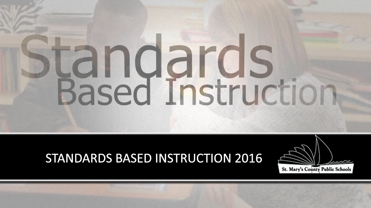 Standards Based Instruction