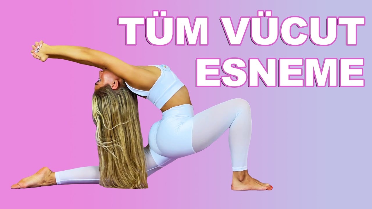 T&Uuml;M V&Uuml;CUT ESNEME ⎮Orta Seviye Yoga ⎮Esneklik i&ccedil;in Yoga ⎮ Nava Nur T&uuml;z&uuml;ner