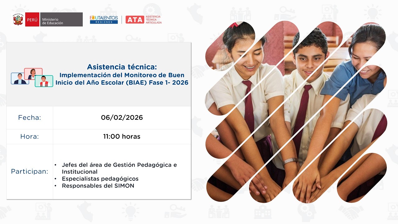 Asistencia técnica: Implementación del Monitoreo de Buen Inicio del Año Escolar (BIAE) Fase 1- 2026