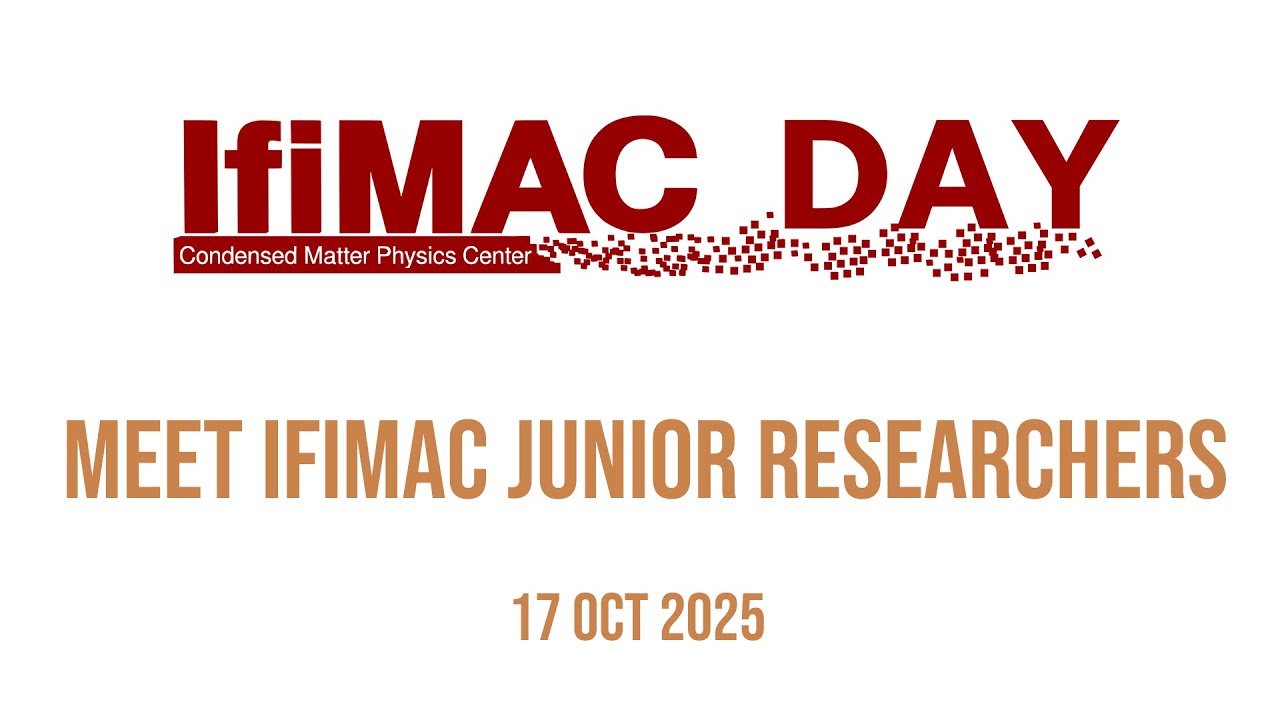 Meet IFIMAC junior researchers - Iolanda Di Bernardo and Miguel Bello