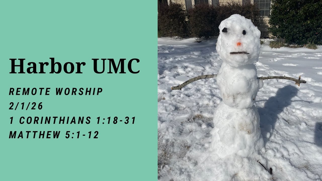 Harbor UMC Worship Service for February 1, 2026