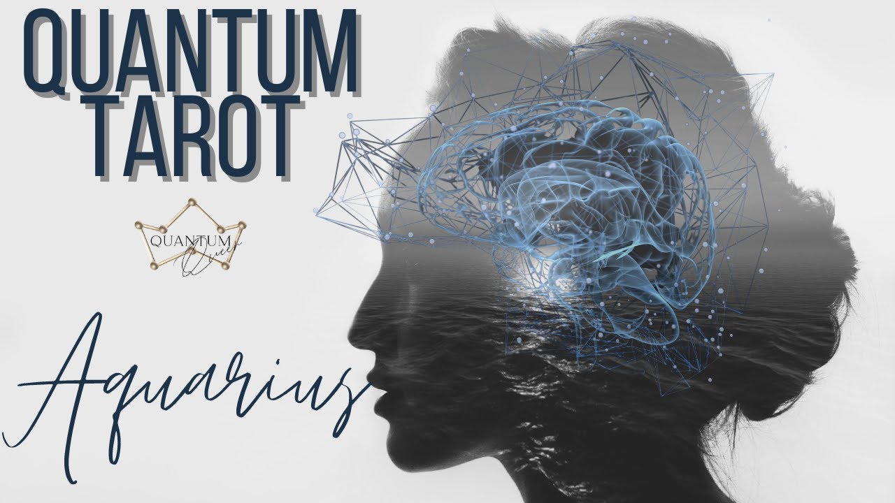 Aquarius - Watch everything start to shift around you! - Quantum Tarotscope