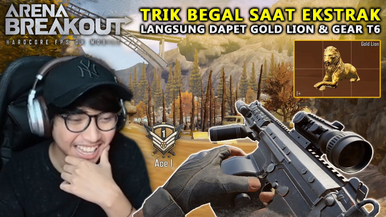 TRIK BEGAL PAS MAU EKSTRAK DI ARENA BREAKOUT! AUTO DAPET GOLD LION DAN GEAR TIER 6 (RANK ACE 1)